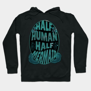 Half Human Half Mermaid I love the Ocean Waves with Bubbles Hoodie